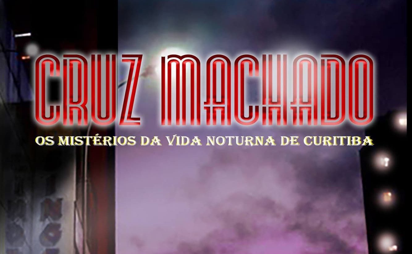  Livro mostra os bastidores da vida noturna da rua Cruz Machado