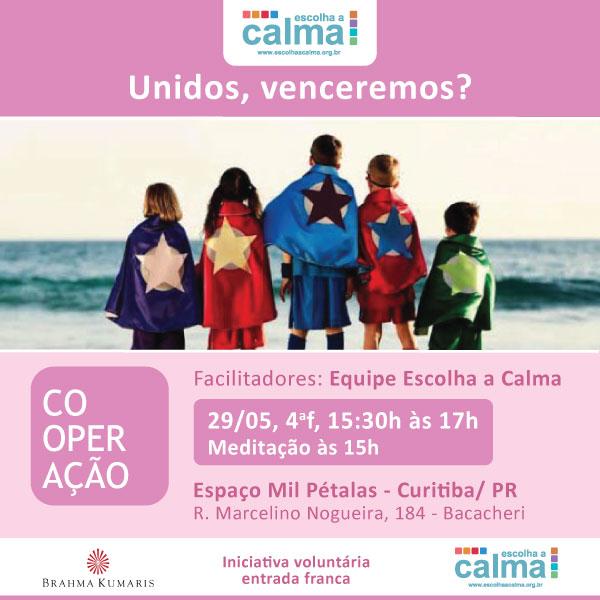  Movimento “Escolha a calma” promove workshop sobre cooperação em Curitiba