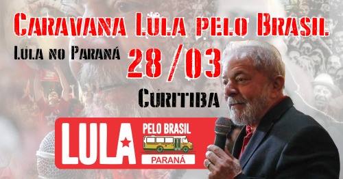  Protegido por liminar, caravana do ex-presidente Lula que passa por cidades do Paraná está mantida