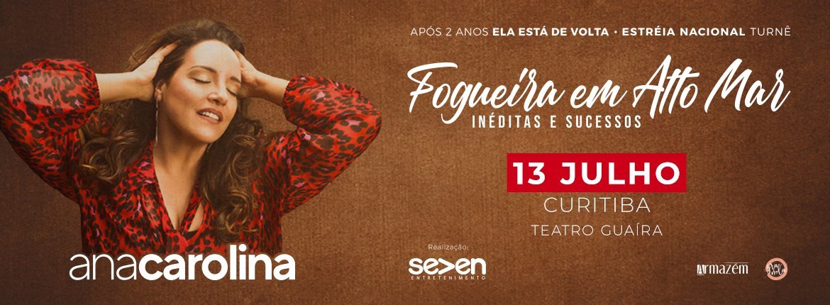  Com músicas novas, Ana Carolina traz a Curitiba nova turnê