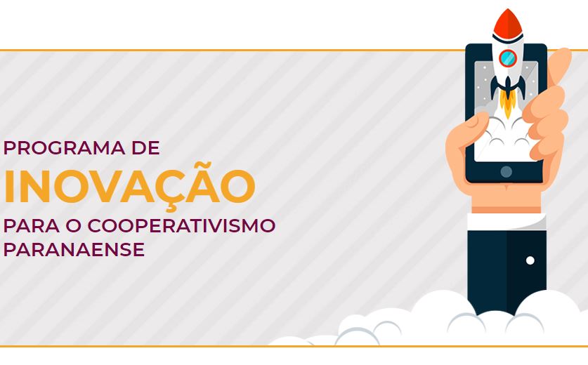 Série especial: Cultura da Inovação nas cooperativas do Paraná