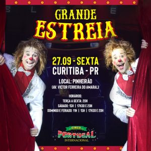 Circo Portugal Internacional estreia nova temporada em Curitiba