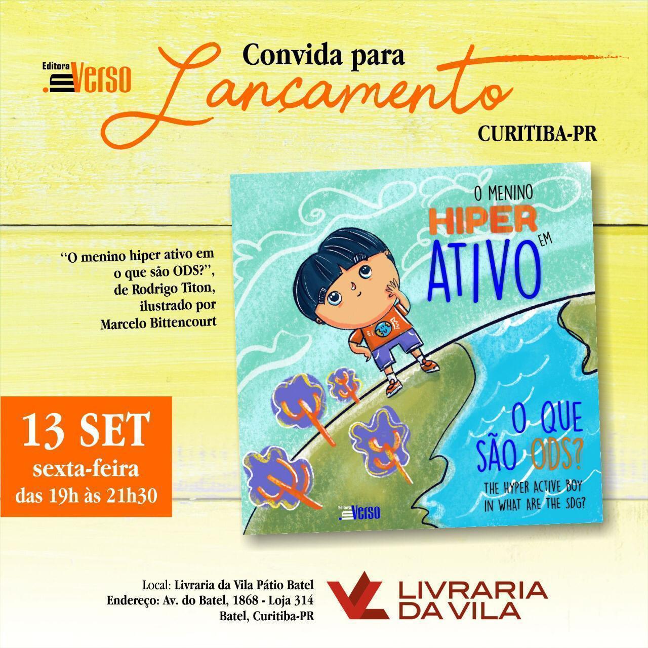  Segundo livro da coleção infantil “O Menino Hiper Ativo” é lançado em Curitiba