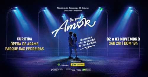  Musical com canções do Luan Santana chega a Curitiba neste final de semana