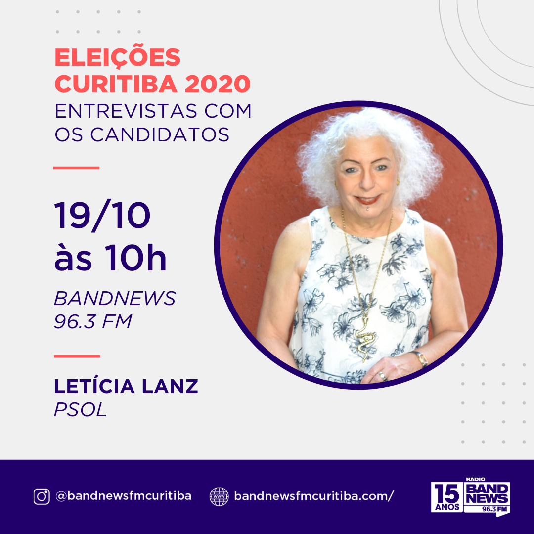  Eleições 2020: Bandnews FM conversa com a candidata Letícia Lanz