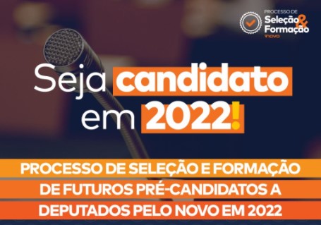  Partido Novo abre processo seletivo para escolha de candidatos para as eleições de 2022