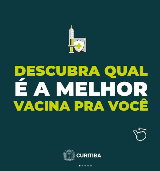  A melhor vacina contra a Covid-19: teste publicado nas redes sociais da Prefeitura de Curitiba quer orientar a escolha