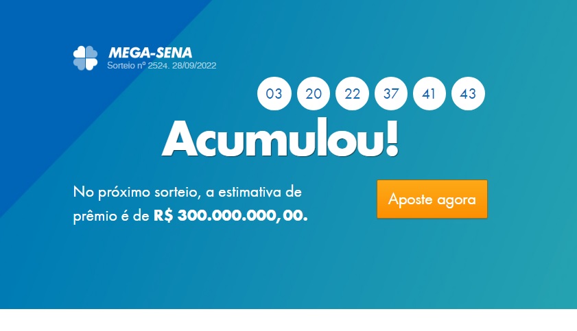  Concurso 2524 acumula e Mega-Sena pode pagar R$ 300 milhões