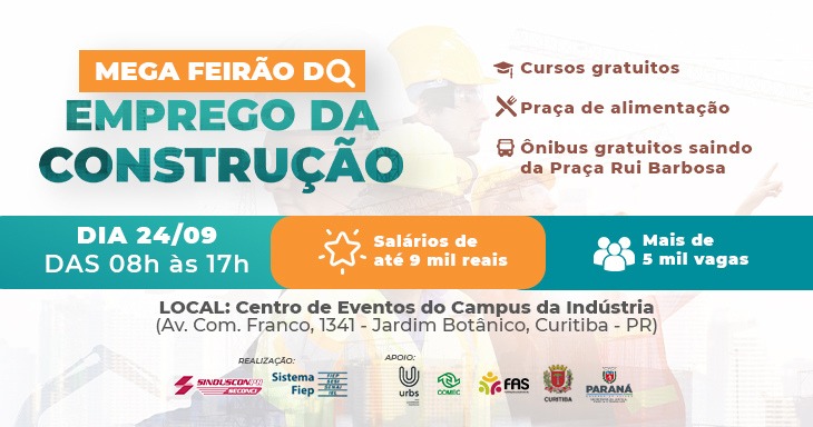  Mega Feirão do Emprego da Construção acontece sábado em Curitiba