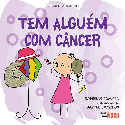 Livro ajuda a explicar câncer para crianças